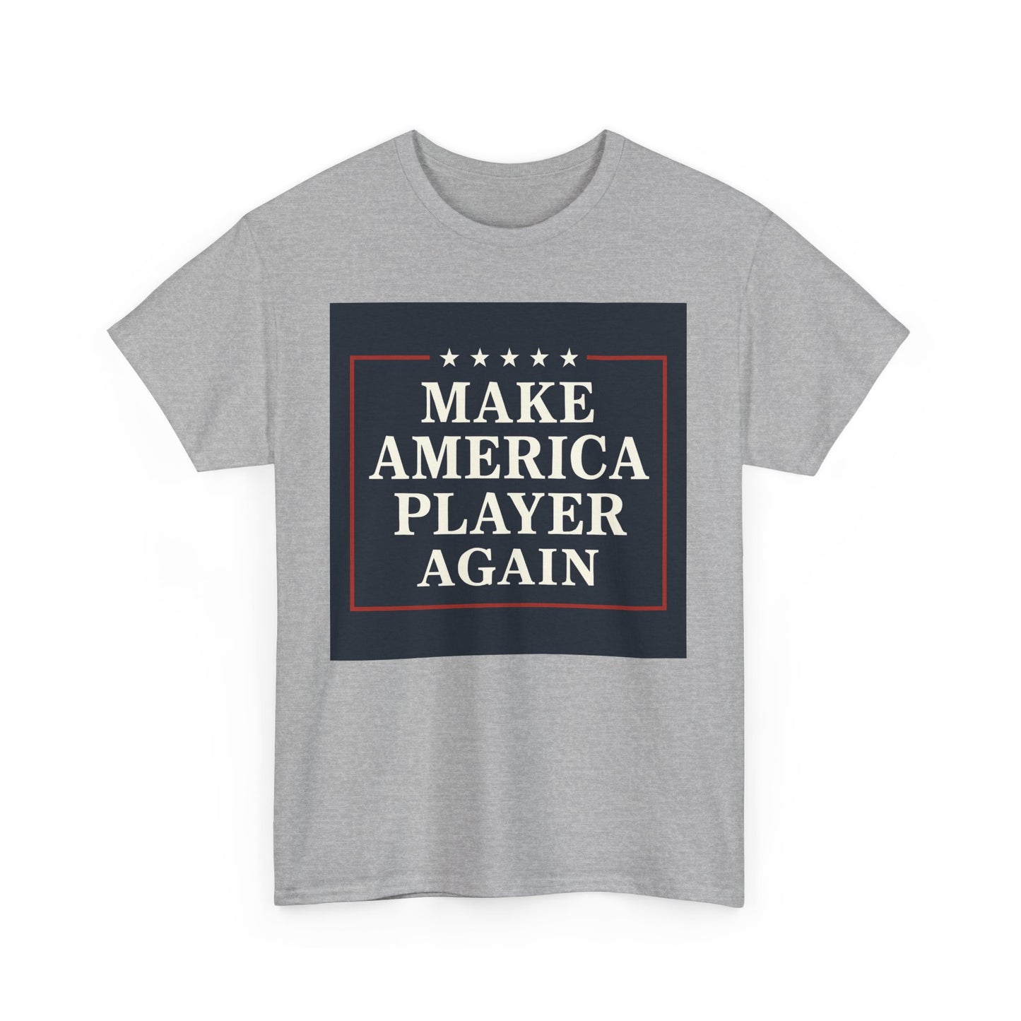 Make America Player Again Tee