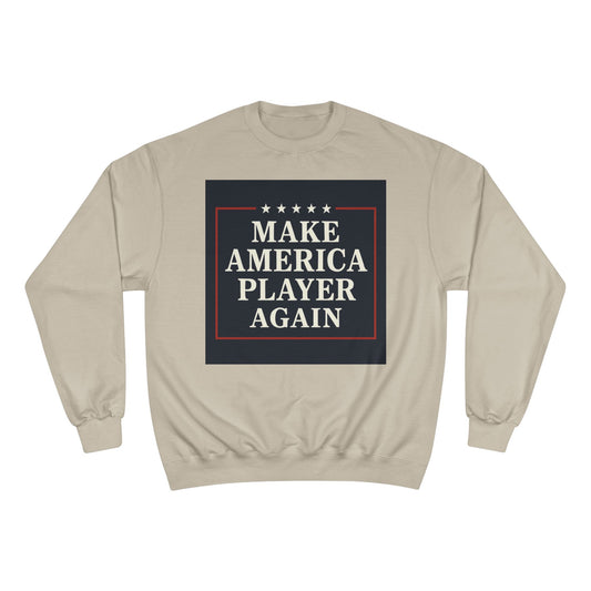 Make America Player Again Champion Crewneck