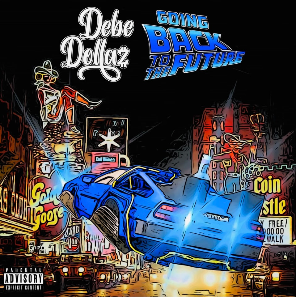 Debe Dollaz - Going Back To The Future - CD