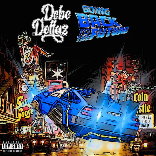 Debe Dollaz - Going Back To The Future - CD